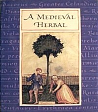 A Medieval Herbal (Hardcover)