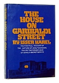 The House On Garibaldi Street (Hardcover, First Edition)