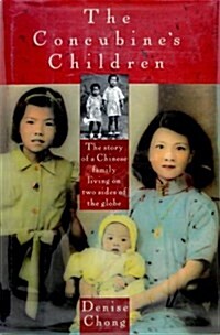 The Concubines Children (Hardcover, First Edition)