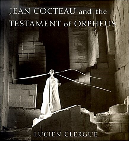 [중고] Jean Cocteau and The Testament of Orpheus (Hardcover, illustrated edition)