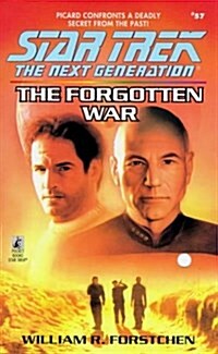 The Forgotten War (Star Trek: The Next Generation) (Hardcover, First Ed)