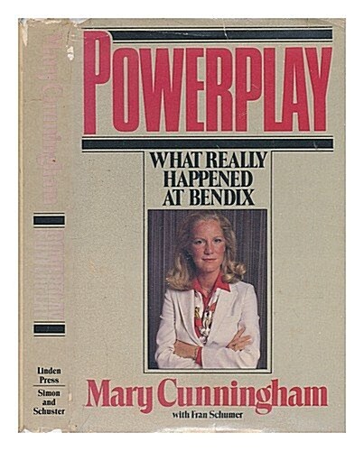 Powerplay: What Really Happened at Bendix (Mass Market Paperback, 1st)