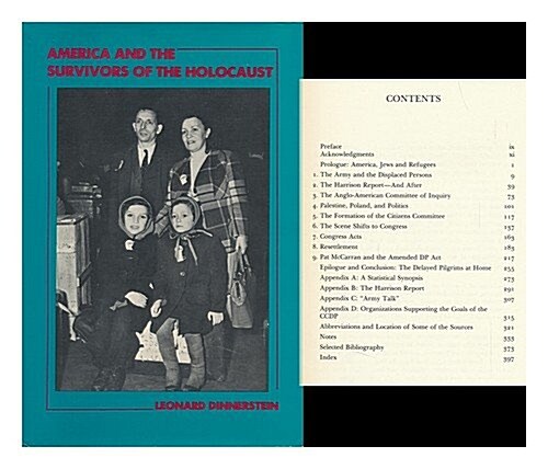 America and the Survivors of the Holocaust: The Evolution of a United States Displaced Persons Policy, 1945-1950 (Contemporary American History ) (Hardcover, 1st)