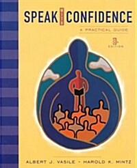 Speak with Confidence: A Practical Guide (8th Edition) (Paperback, 8th)