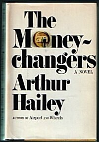 The Moneychangers (Hardcover, 1st)