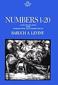 Numbers 1-20: A New Translation (Anchor Bible Series, Vol. 4A) (Hardcover, 1st)