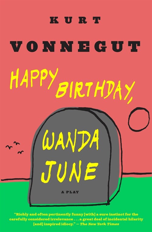 Happy Birthday, Wanda June: A Play (Paperback)