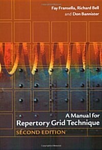 A Manual for Repertory Grid Technique (Paperback, 2, Revised)