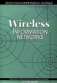 Wireless Information Networks (Wiley Series in Telecommunications and Signal Processing) (Hardcover, 1st)