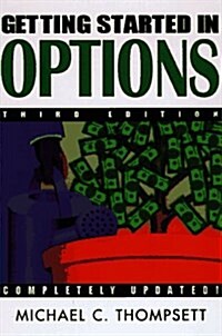 Getting Started in Options (Paperback, 3rd)