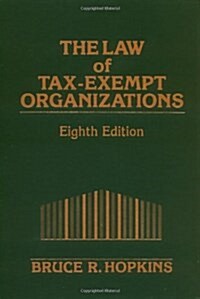 The Law of Tax-Exempt Organizations (Hardcover, 8th)