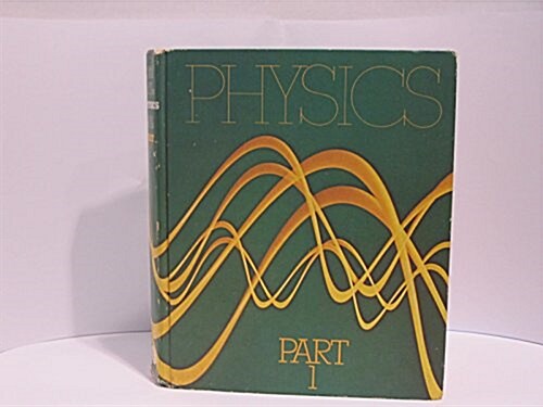 Physics, Part 1 (Pt.1) (Hardcover, 3rd)