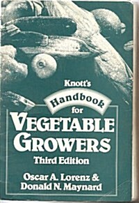 Knotts Handbook for Vegetable Growers (Spiral-bound, 3rd)