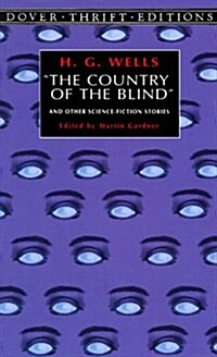 The Country of the Blind and Other Science-Fiction Stories (Hardcover)