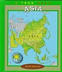 Asia (True Books: Continents) (Paperback)