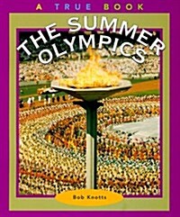 The Summer Olympics (True Books: Sports) (Paperback)