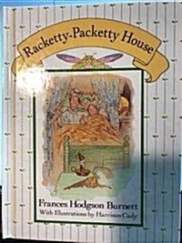 Racketty-Packetty House: As Told by Queen Crosspatch (Mass Market Paperback)