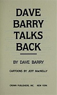 Dave Barry Talks Back (Paperback, 1st)