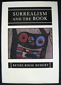 Surrealism and the Book (Hardcover, First Edition)