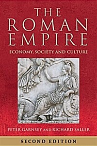 The Roman Empire: Economy, Society and Culture (Paperback, 2)