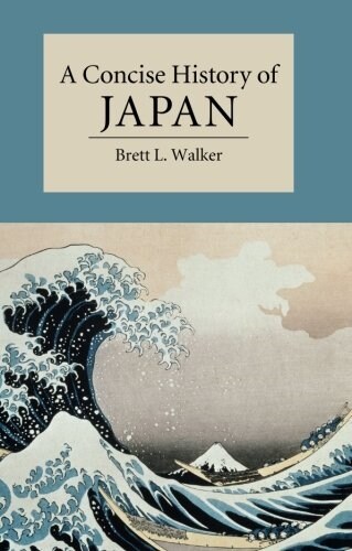 A Concise History of Japan (Paperback)