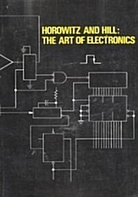 Art of Electronics (Hardcover, Reprint)
