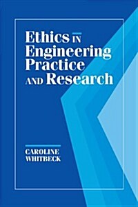 [중고] Ethics in Engineering Practice and Research (Paperback)