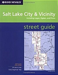 Rand McNally Salt Lake City & Vicinity Street Guide: Including Logan, Ogden, and Provo (Paperback)