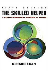 [중고] The Skilled Helper: A Problem-Management Approach to Helping (Counseling) (Hardcover, 5th)