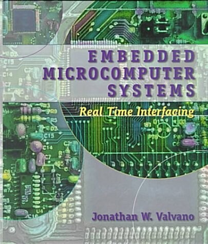 Embedded Microcomputer Systems: Real Time Interfacing (Hardcover, 1st)