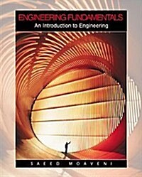 Engineering Fundamentals: An Introduction to Engineering (Paperback, 1st)