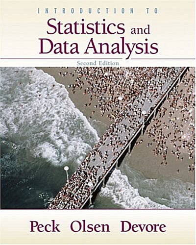 Introduction to Statistics and Data Analysis (with CD-ROM and Internet Companion) (Hardcover, 2nd)