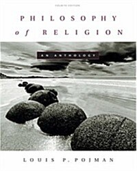 Philosophy of Religion: An Anthology (Paperback, 4th)
