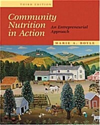 [중고] Community Nutrition in Action: An Entrepreneurial Approach (with InfoTrac) (Hardcover, 3rd)