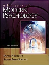 A History of Modern Psychology (with InfoTrac ) (Hardcover, 8th)