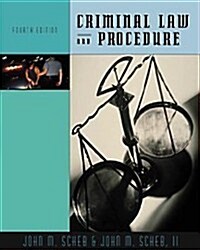 Criminal Law and Procedure [With Infotrac] (Hardcover, 4)
