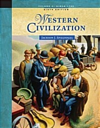 Western Civilization: Volume C: Since 1789 (Paperback, 6th)