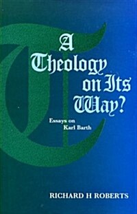 Theology on Its Way? (Paperback)