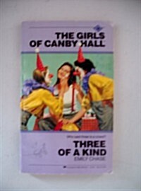 Three of a Kind (Canby Hall No 16) (Hardcover)