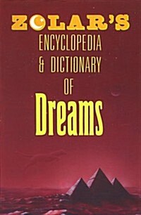 Zolars Encyclopedia and Dictionary of Dreams (Mass Market Paperback, 1st)