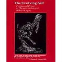 The evolving self : problem and process in human development
