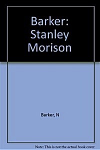 Stanley Morison (Paperback, First Edition)