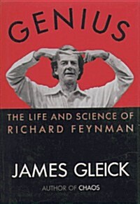 Genius: The Life and Science of Richard Feynman (Hardcover, 1st)