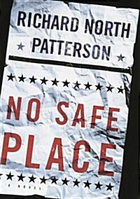 No Safe Place (Hardcover, 1st trade ed)