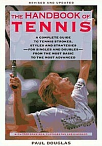The Handbook Of Tennis (Hardcover, Revised and updated)