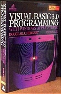 Visual Basic 3.0 Programming with Windows Applications w/disk (Hardcover, 2 Har/Dsk)