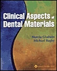 Clinical Aspects of Dental Materials (Paperback)