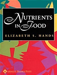 Nutrients in Food (Book with CD-ROM) (Hardcover)