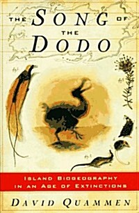 SONG OF THE DODO: Island Biogeography in an Age of Extinctions (Board book)