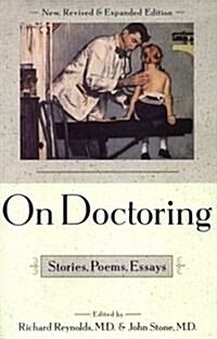 [중고] On Doctoring: Stories, Poems, Essays (Hardcover, Revised)